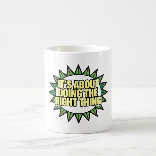 Caneca De Café It's All About Doing The Right Thing (Centro)