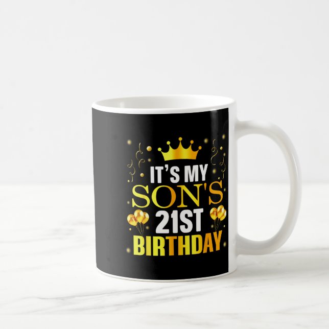 Caneca De Café It's My Son's 21st Birthday Happy Birthday 21 Year (Direita)