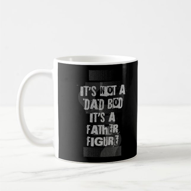 Caneca De Café It's Not A Dad Bod It's A Father Figure Dad (Esquerda)