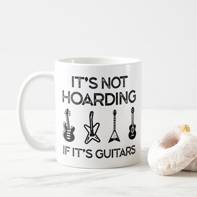 Caneca De Café it's not hoarding if it's guitars (Com Donut)