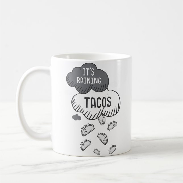 Caneca De Café It'S Raining Tacos Funny Taco (Esquerda)
