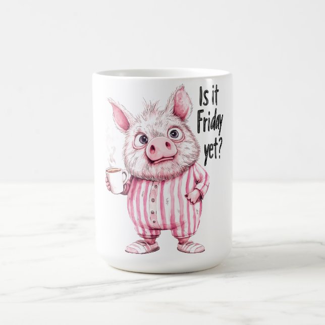 Caneca De Café "Já É Sexta-Feira?" Coffee Mug Engraçado (Centro)