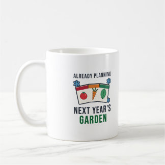Caneca De Café Já Planejando o Jardim do Próximo Ano, Jardineiro