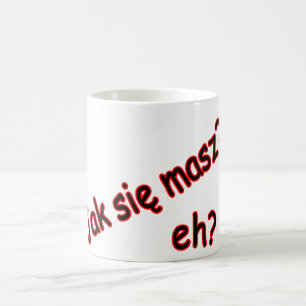 Caneca De Café Jak Sie Masz, hein? Ângulo