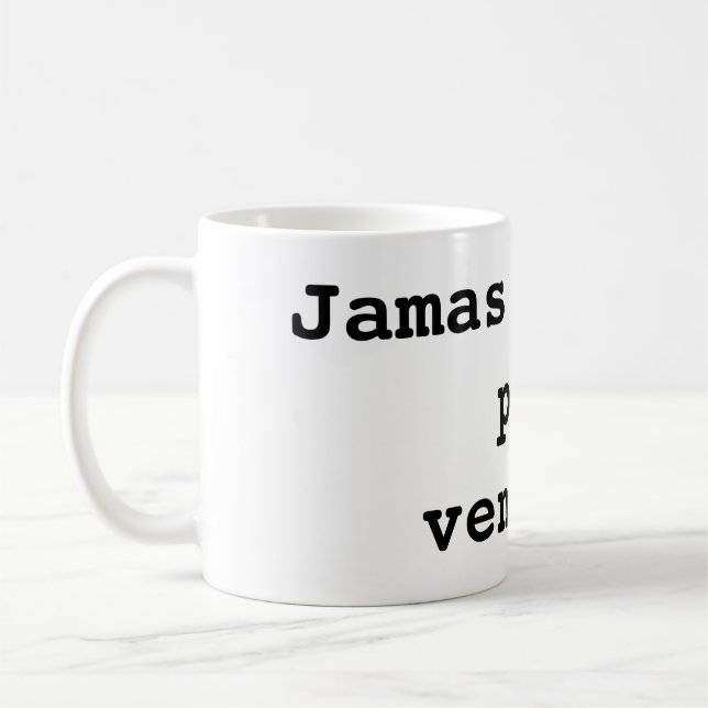 Caneca De Café Jamas te des por vencido (Esquerda)