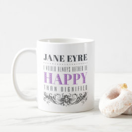 Caneca De Café Jane Eyre Citação - Eu Sempre Preferencialmente Fe