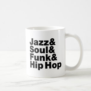 Caneca De Café Jazz & Alma & Funk & Hip Hop