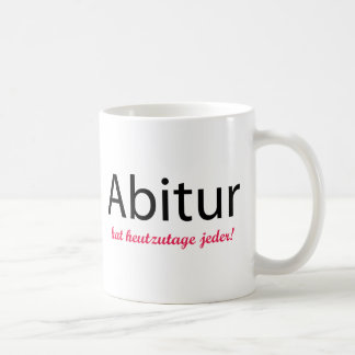 Caneca De Café jeder do heutzutage do chapéu do abitur!
