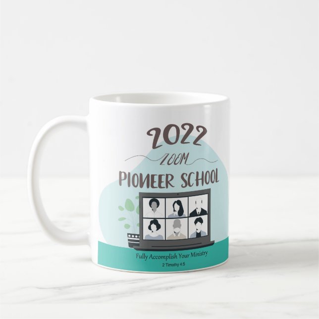 Caneca De Café Jehovah Witness Zoom Pioneer School 2022 (Esquerda)