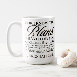 Caneca De Café Jeremiah 29:11 Porque eu conheço os Planos Cristão