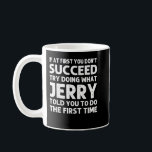 Caneca De Café JERRY Gift Name Personalizado Birthday Funny Crist<br><div class="desc">JERRY Gift Name Personalizado Aniversário Engraçado Piada de Natal</div>
