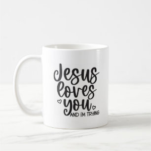 Caneca De Café Jesus ama você e eu estou tentando o Christian Cot