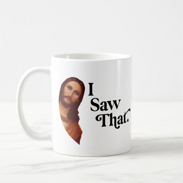 Caneca De Café Jesus Cristão está Observando você, Jesus Eu Vi Is (Esquerda)