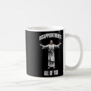 Caneca De Café Jesus Cristo Vintage Desapontou Todos Vocês