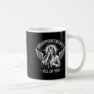 Caneca De Café Jesus Decepcionado Com Todos Vocês Engraçado Crist