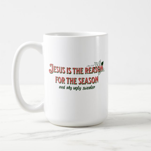 Caneca De Café Jesus É A Razão Da Época - E Para A Minha Gente (Esquerda)