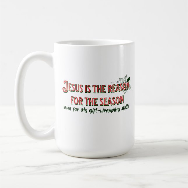 Caneca De Café Jesus É A Razão Para A Época - Arrastamento De Pre (Esquerda)