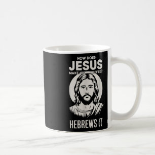 Caneca De Café Jesus Encara Como Jesus Torna Seu Café Hebre