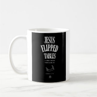 Caneca De Café Jesus Flipped Tables – I Just Often Visualize It