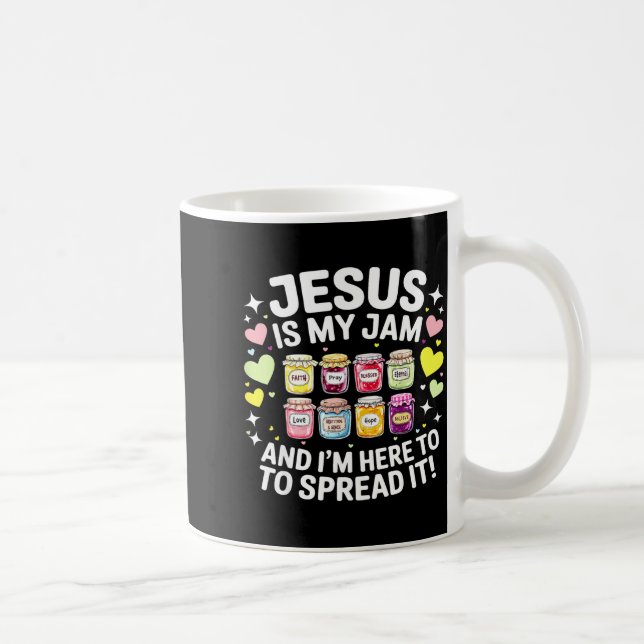 Caneca De Café Jesus Is My Jam And Im Here To Spread Christian Bi (Direita)