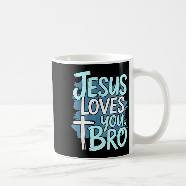 Caneca De Café Jesus Loves You Bro Christian Religious  (Direita)