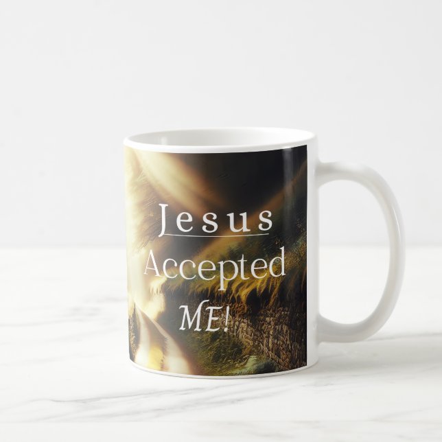 Caneca De Café Jesus Me Aceitou Mug (Direita)
