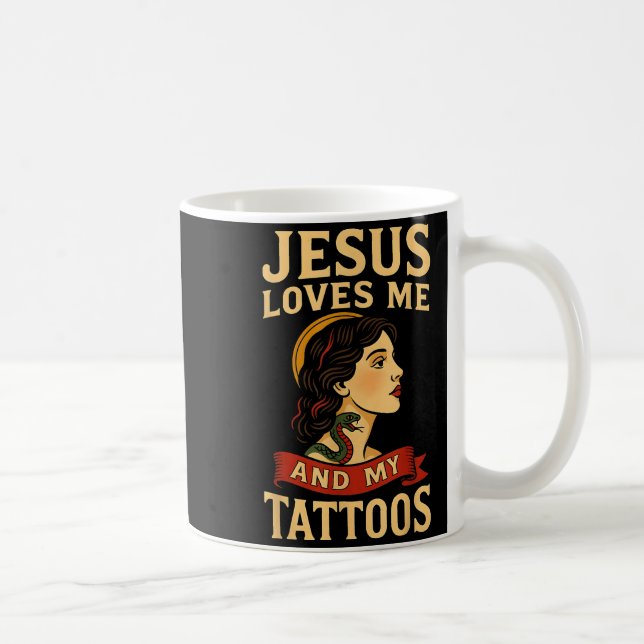Caneca De Café Jesus Me Ama E Minhas Tatuagens _3  (Direita)
