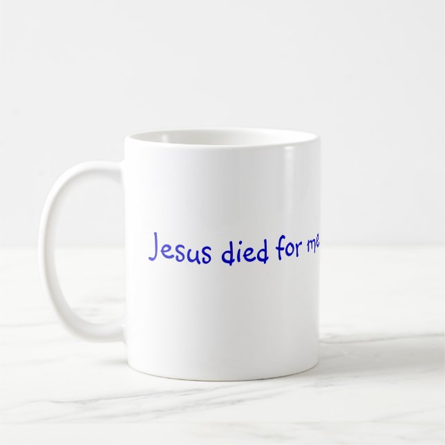 Caneca De Café Jesus morreu por mim, Mug (Esquerda)