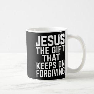 Caneca De Café Jesus O Presente Que Continua Perdoando Cristão R