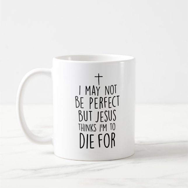Caneca De Café Jesus pensa que eu devo morrer para (Esquerda)