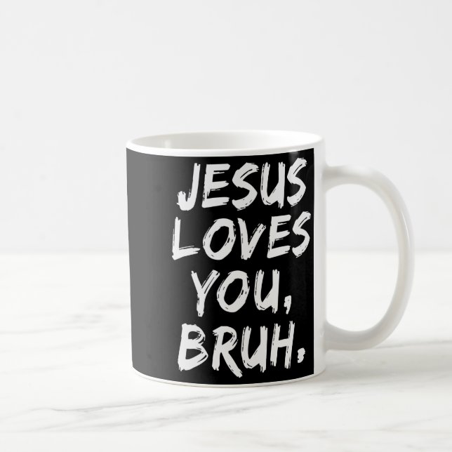 Caneca De Café Jesus Te Ama Irmão Cristão Crente Fé Deus  (Direita)