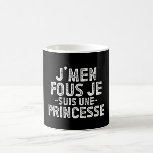 Caneca De Café J'men Fous Je Suis Une Princesse