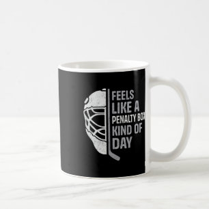 Caneca De Café Jogador de hóquei engraçado se sente como uma espé