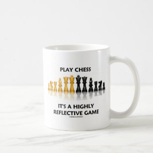 Caneca De Café Jogue Xadrez É Um Jogo Altamente Reflexivo