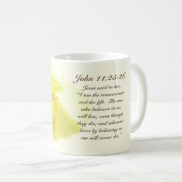 Caneca De Café John 11:25-26 Eu sou a ressurreição e a vida.