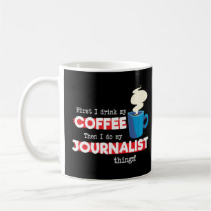 Caneca De Café Jornalista e Valorizador de Café Dizendo