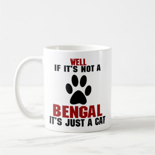 Caneca De Café Jorre se ele não é um Bengal, é apenas um gato