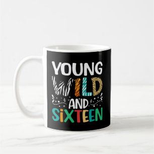 Caneca De Café Jovens Selvagens E Dezesseis Engraçadas 16º Aniver