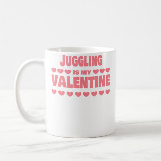 Caneca De Café Juggling Is My Valentine Valentines Day Funny Jugg