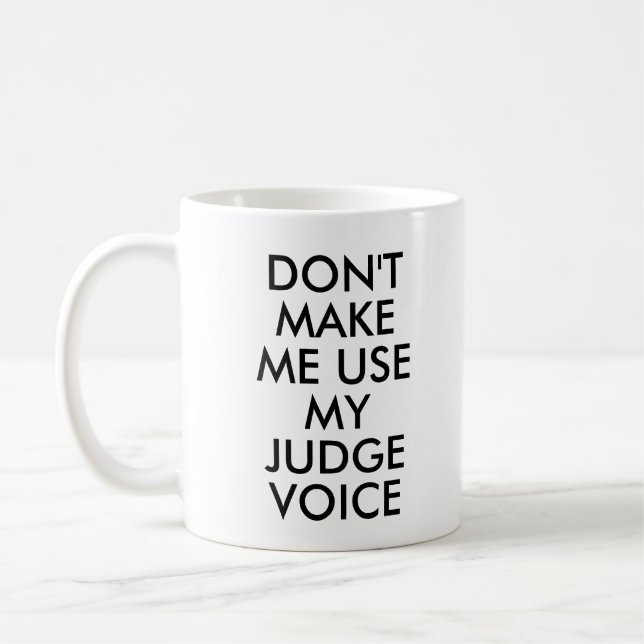 Caneca De Café Juiz Office Gift Mug Funny Cote Slogan (Esquerda)