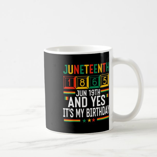 Caneca De Café Juneteenth 1865 Mês da História Negra E Sim É M (Direita)