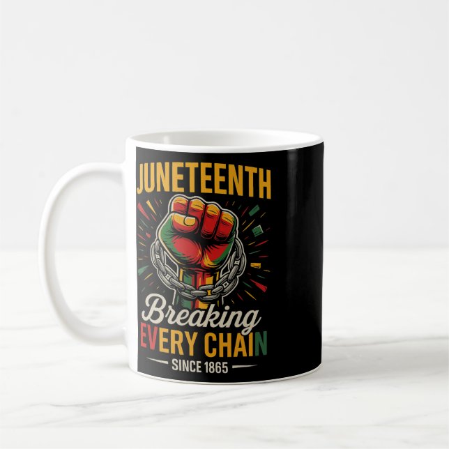 Caneca De Café Juneteenth Rompendo Cada Corrente Desde 1865 Liber (Esquerda)