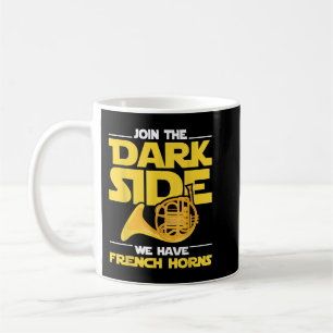 Caneca De Café Junte-Se Ao Lado Escuro Temos Cornos Franceses - F