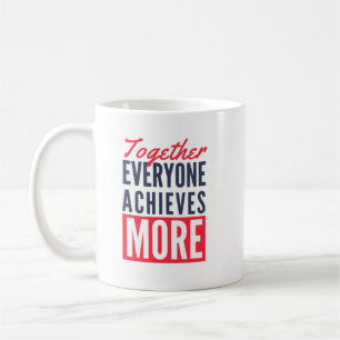 Caneca De Café Juntos, Todos Conseguem Mais Trabalhos em equipe
