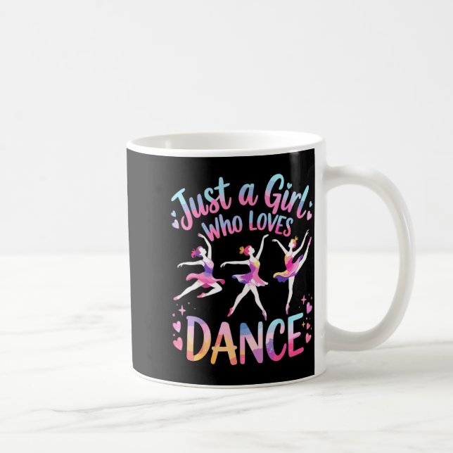 Caneca De Café Just A Girl Who Loves Dance  (Direita)