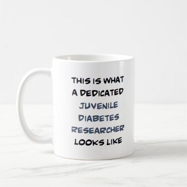 Caneca De Café juvenile diabetes researcher, dedicated (Esquerda)