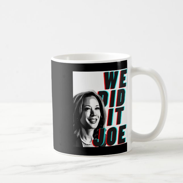 Caneca De Café Kamala Harris &#';Nós fizemos isso Joe&# Design m (Direita)