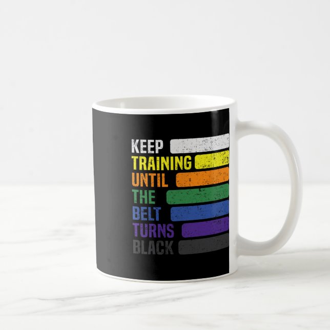 Caneca De Café Karate - Continue Treinando Até O Cinturão Ficar P (Direita)