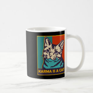 Caneca De Café Karma É Um Gato Com Animais De Amor Mulheres Gato