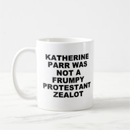 Caneca De Café Katherine Parr Mug
